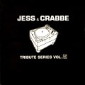 Buy Jess & Crabbe - Tribute Series Vol.2 (EP) Mp3 Download