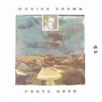 Purchase Marion Brown - Porto Novo (Vinyl)