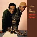 Buy Marion Brown - Three For Shepp (Vinyl) Mp3 Download