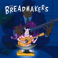 Purchase The Breadmakers - The Breadmakers