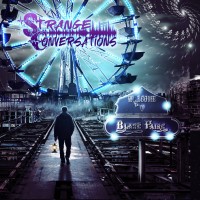 Purchase Strange Conversations - Blase' Faire