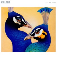 Purchase The Killers - Fire In Bone (CDS)
