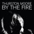 Buy Thurston Moore - By The Fire Mp3 Download