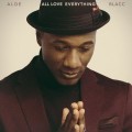 Buy Aloe Blacc - All Love Everything Mp3 Download