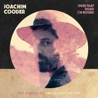 Purchase Joachim Cooder - Over That Road I'm Bound