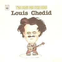 Purchase Louis Chedid - T'as Beau Pas Etre Beau (Vinyl)