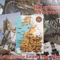 Purchase The Houghton Weavers - Lancashire Leads The Way CD1