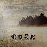 Purchase Canis Dirus - A Somber Wind From A Distant Shore