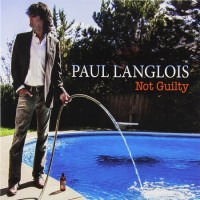 Purchase Paul Langlois - Not Guilty