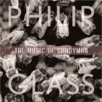 Purchase Philip Glass - Music Of Candyman 1 & 2