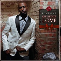 Purchase Thasaint - All About Love