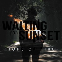 Purchase Waiting For Sunset - Hope Of Fire