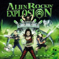 Purchase Alien Rockin' Explosion - Paint It Green