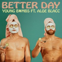 Purchase Young Bombs - Better Day (CDS)