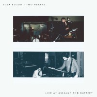 Purchase Zola Blood - Two Hearts - Live At A&B (EP)