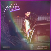 Purchase Jessie Frye & Ollie Wride - Malibu Broken (CDS)