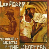 Purchase VA - Lee Perry - Produced And Directed By The Upsetter