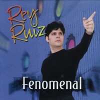 Purchase Rey Ruiz - Fenomenal