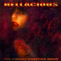 Purchase The Manny Charlton Band - Hellacious (Vinyl)