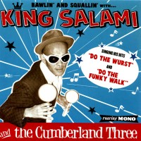 Purchase King Salami & The Cumberland Three - Do The Wurst