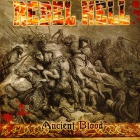Purchase Rebel Hell - Ancient Blood
