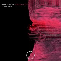 Purchase Basil O'glue - Theurgy (EP)