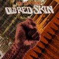 Buy Old Red Skin - The Last Tribe Mp3 Download