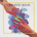 Buy Hands Off Cain - Opposite Moon Mp3 Download