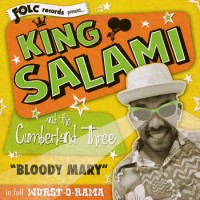 Purchase King Salami & The Cumberland Three - Bloody Mary