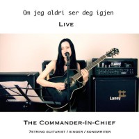 Purchase The Commander-In-Chief - Om Jeg Aldri Ser Deg Igjen (CDS)