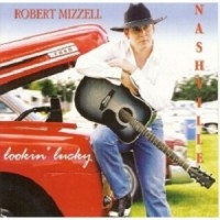 Purchase Robert Mizzell - Lookin' Lucky