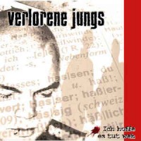 Purchase Verlorene Jungs - Ich Hoffe Es Tut Weh