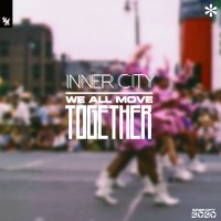 Purchase Inner City - We All Move Together