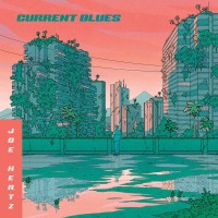 Purchase Joe Hertz - Current Blues