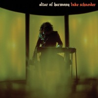 Purchase Luke Schneider - Altar Of Harmony