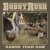 Buy Bobby Rush - Rawer Than Raw Mp3 Download