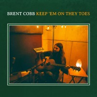 Purchase Brent Cobb - Keep 'Em On They Toes