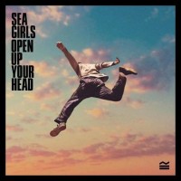 Purchase Sea Girls - Open Up Your Head (CDS)