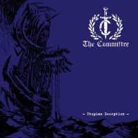 Purchase The Committee - Utopian Deception