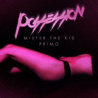 Purchase Mister The Kid & Primo - Possession (CDS)