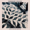 Buy Pressure Cracks - This Is Called Survival Mp3 Download