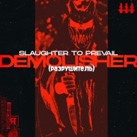 Purchase Slaughter To Prevail - Demolisher (CDS)