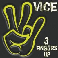 Purchase Vice - 3 Fingers Up