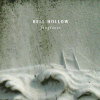 Purchase Bell Hollow - Foxgloves