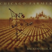 Purchase Chicago Farmer - Backenforth Il