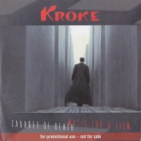 Purchase Kroke - Cabaret Of Death: Music For A Film