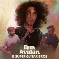 Buy Dan Avidan & Super Guitar Bros - Dan Avidan & Super Guitar Bros Mp3 Download