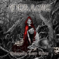 Purchase The Metal Alliance - Unhappily Ever After