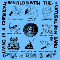 Purchase The Natural M*n Band - Living In A Chemical World With The Natural Man Band