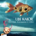 Buy Ubi Maior - Bestie, Uomini E Dèi Mp3 Download